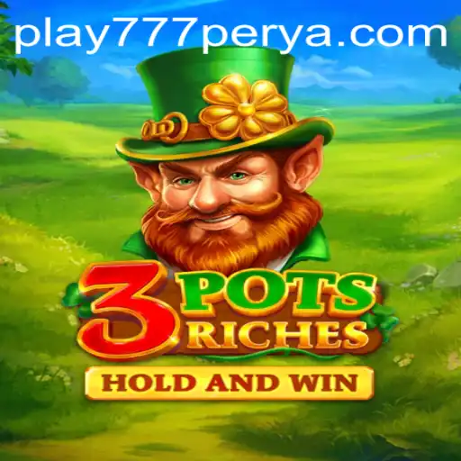 Exploring 3potsRiches: An Exciting Journey into the World of 777Perya.com