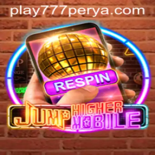 JumpHighermobile: The Ultimate Gaming Experience with 777Perya.com