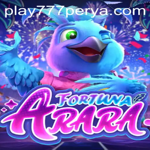 Explore the Exciting World of FortunaArara: The Thrilling Game on 777Perya.com