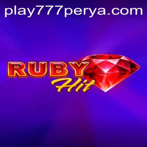 RubyHit: An Exciting Journey into the World of 777Perya.com